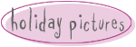 Holiday 
Pictures